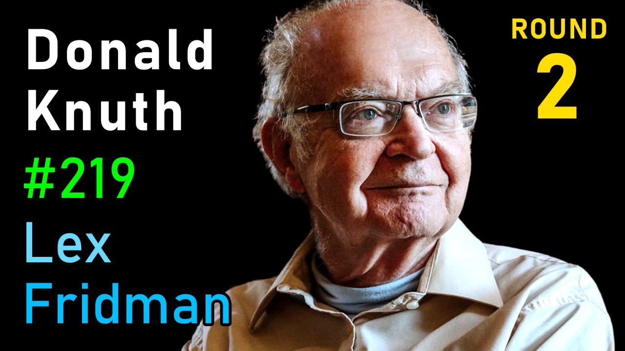 Donald Knuth: Programming, Algorithms, Hard Problems & the Game of Life
