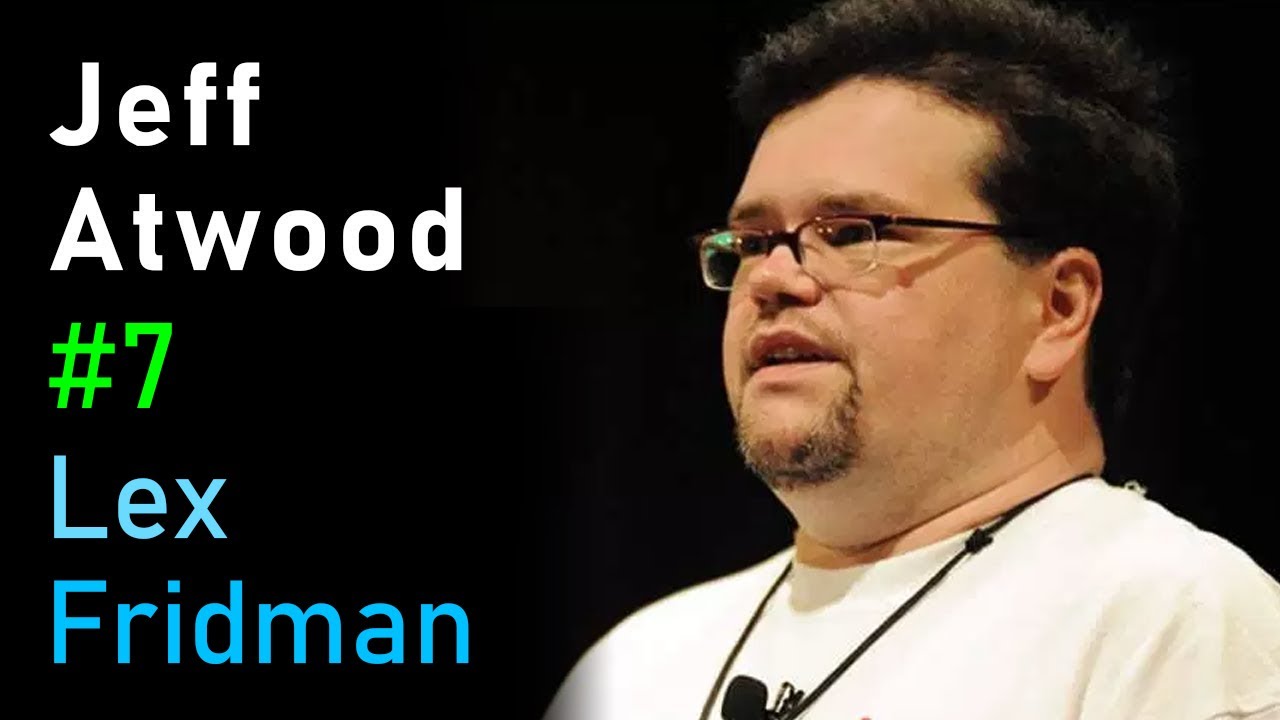 Jeff Atwood: Stack Overflow and Coding Horror