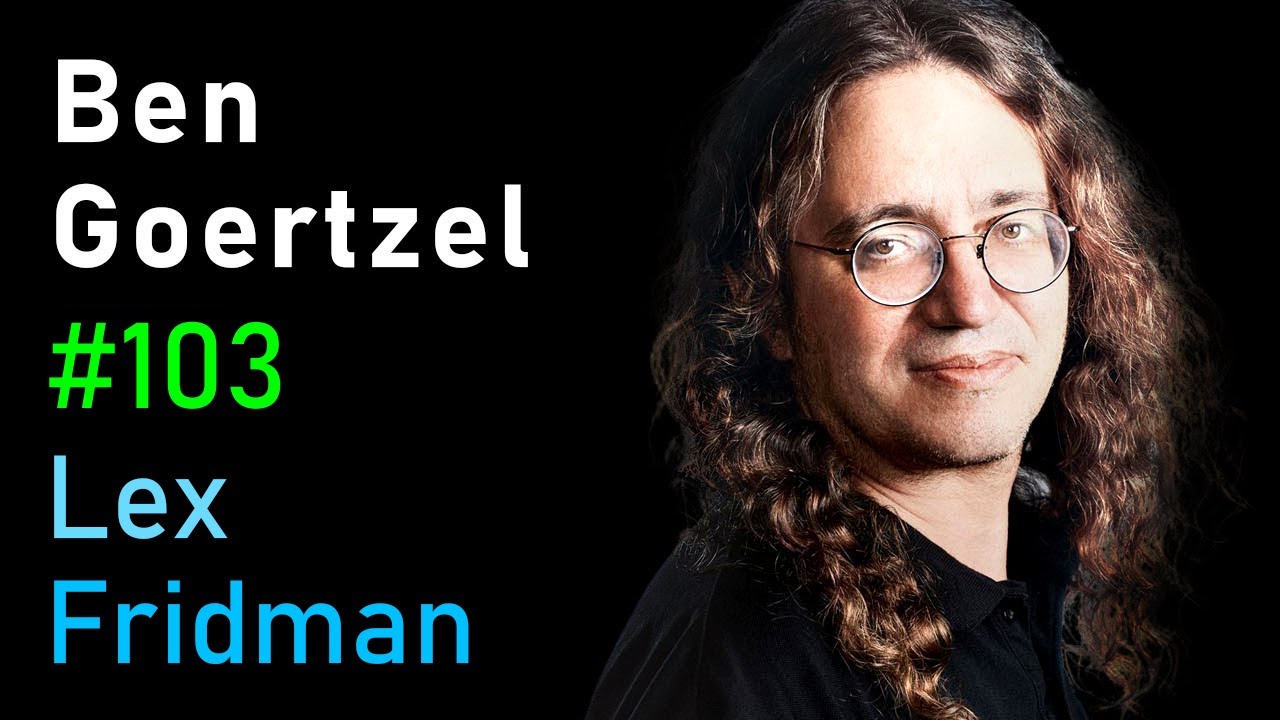 Ben Goertzel: Artificial General Intelligence