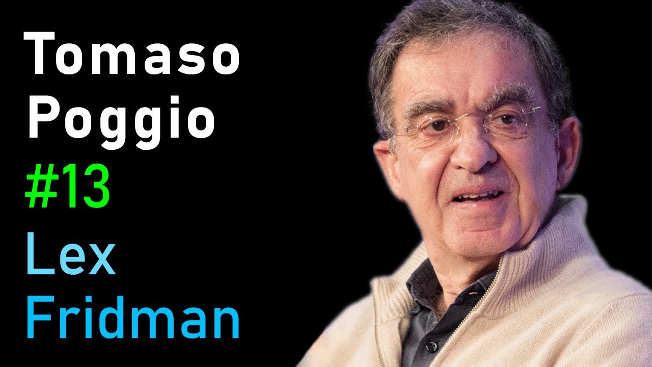 Tomaso Poggio: Brains, Minds, and Machines