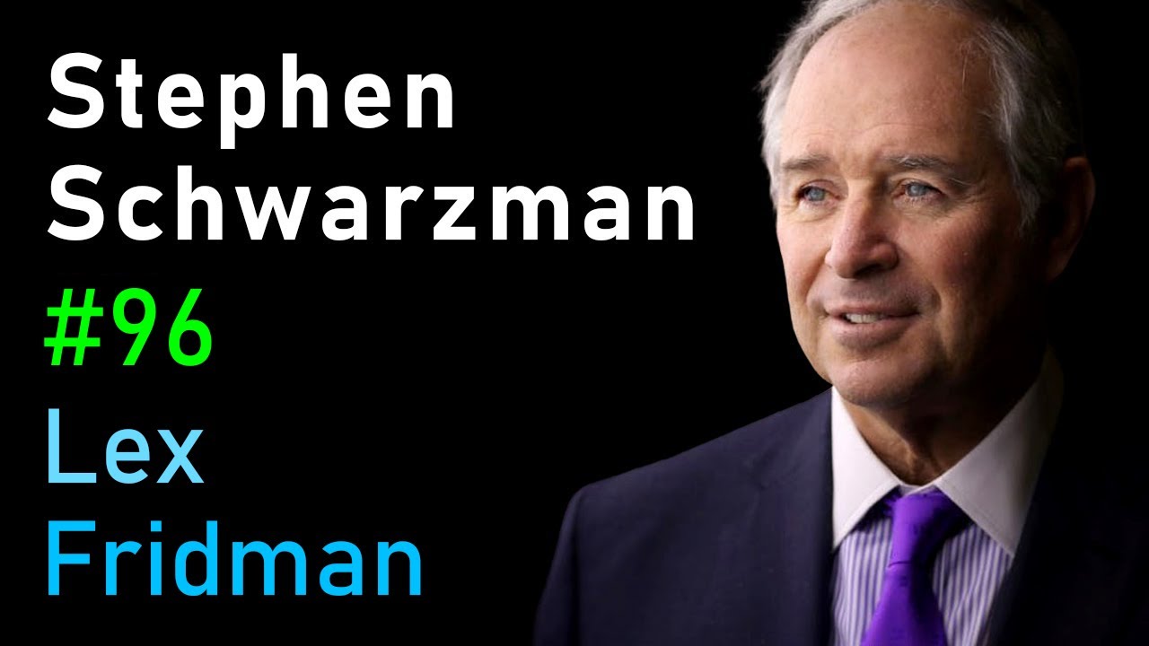 Stephen Schwarzman: Going Big in Business, Investing, and AI