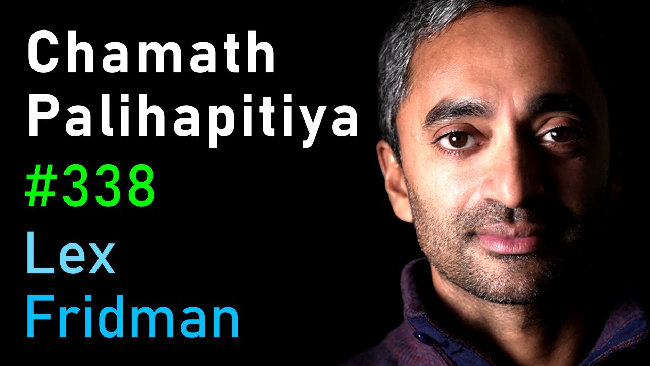 Chamath Palihapitiya: Money, Success, Startups, Energy, Poker & Happiness